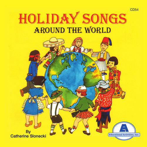 Slonecki, Catherine: Holiday Songs Around the World
