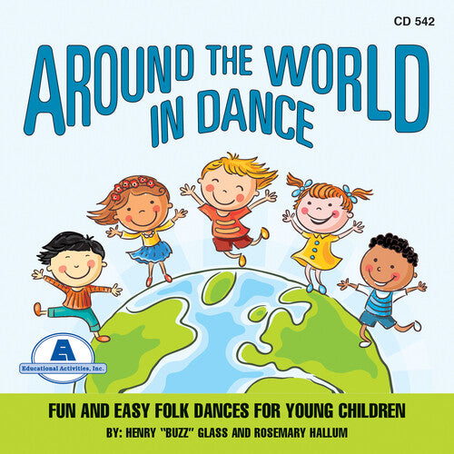 Hallum, Rosemary / Glass, Henry Buzz: Around the World in Dance