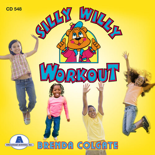 Colgate, Brenda: Silly Willy Workout