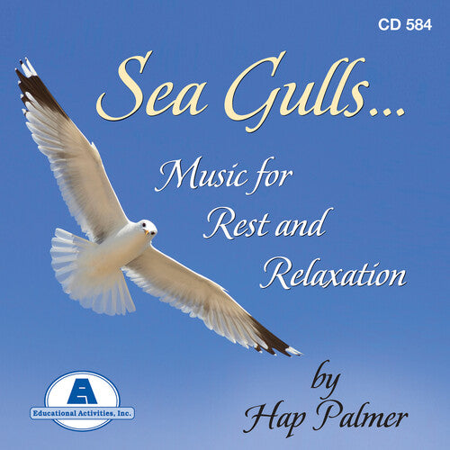 Palmer, Hap: Sea Gulls - Music for Rest & Relaxation