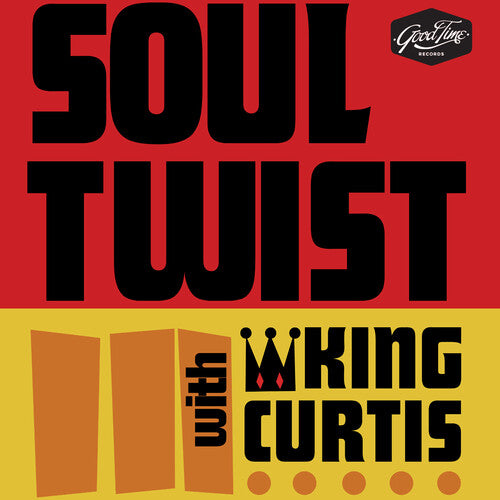 Curtis, King / the Noble Knights: Soul Twist with King Curtis