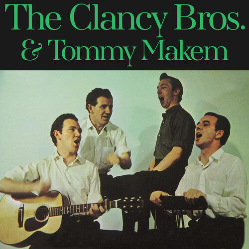 Clancy Brothers / Makem, Tommy: The Clancy Brothers & Tommy Makem