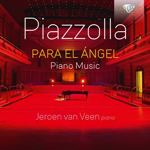 Piazzolla / Veen: Para El Angel