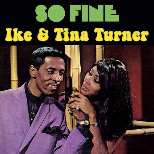 Turner, Ike & Tina: So Fine