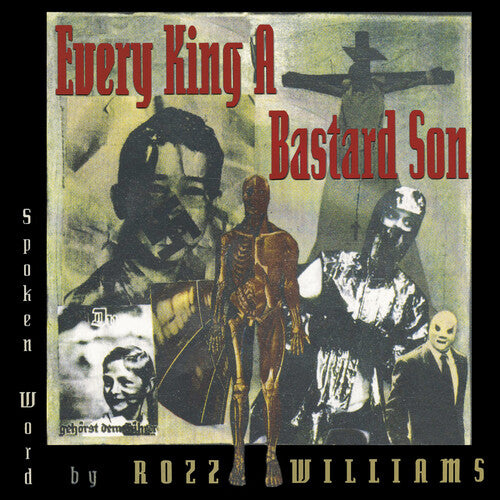 Williams, Rozz: Every King A Bastard Son - VINYL LP