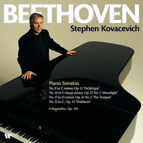 Kovacevich, Stephen: Beethoven: Piano Sonatas Nos. 8 14 17 & 21 Bagatelles Op. 126