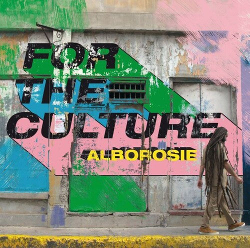 Alborosie: For The Culture