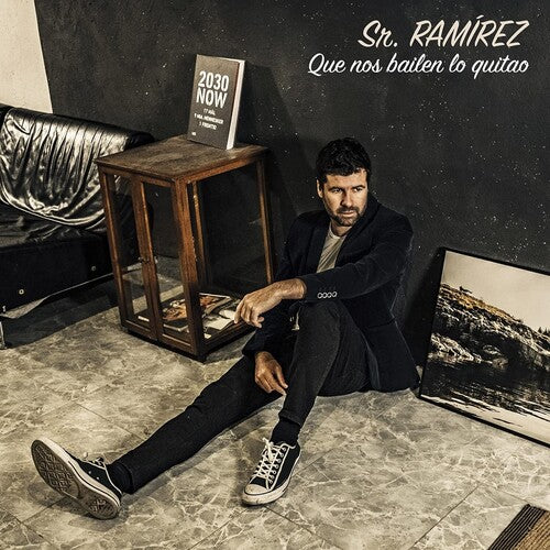 Sr Ramirez: Que Nos Bailen Lo Quitao