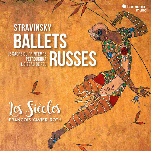 Les Siecles / Roth, Francois-Xavier: Ballets Russes