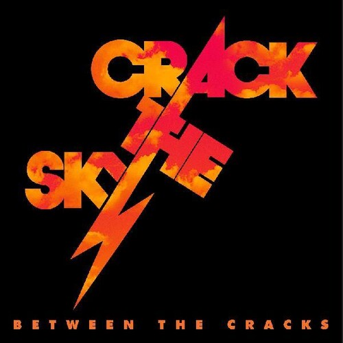 Crack the Sky: Between The Cracks