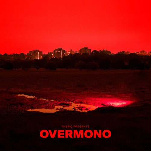 Overmono: Fabric Presents Overmono