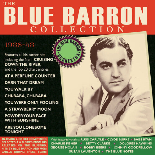 Blue Barron: The Blue Barron Collection 1938-53