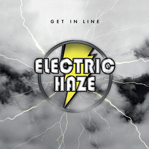 Electric Haze: Get In Line