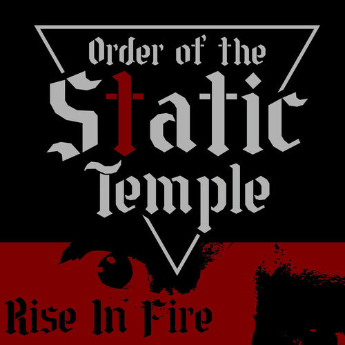 Order of the Static Temple: Rise In Fire