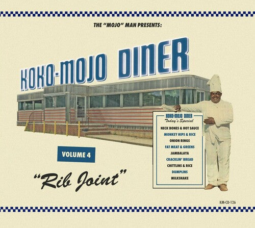 Koko-Mojo Diner 4 Rib Joint / Various: Koko-mojo Diner 4 Rib Joint (Various Artists)