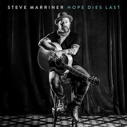 Marriner, Steve: Hope Dies Last