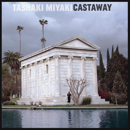 Miyaki, Tashaki: Castaway