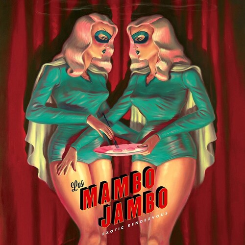 Los Mambo Jambo: Exotic Rendezvous