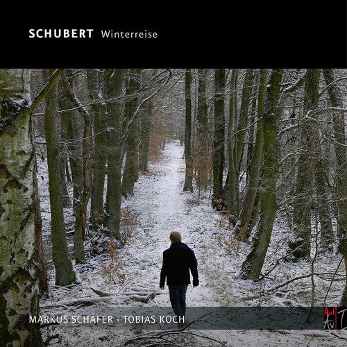 Schubert / Schafer / Koch: Die Winterreise