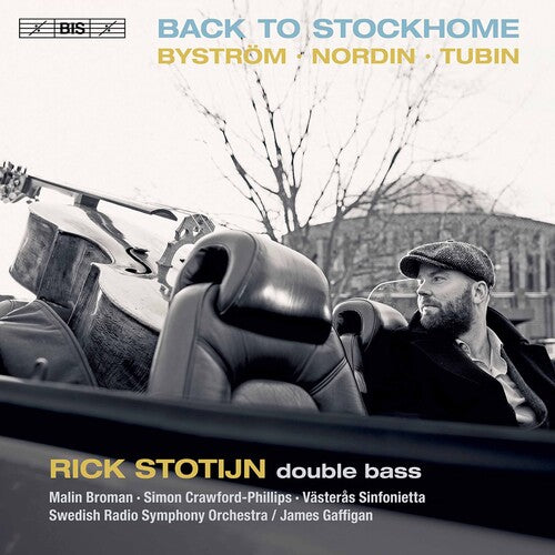Bystrom / Stotijn: Back to Stockhome - SUPER-AUDIO CD