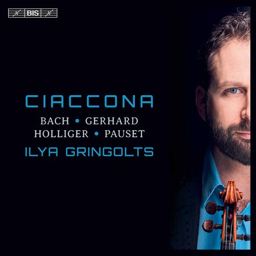 Gerhard / Ilya Gringolts: Ciaccona - SUPER-AUDIO CD