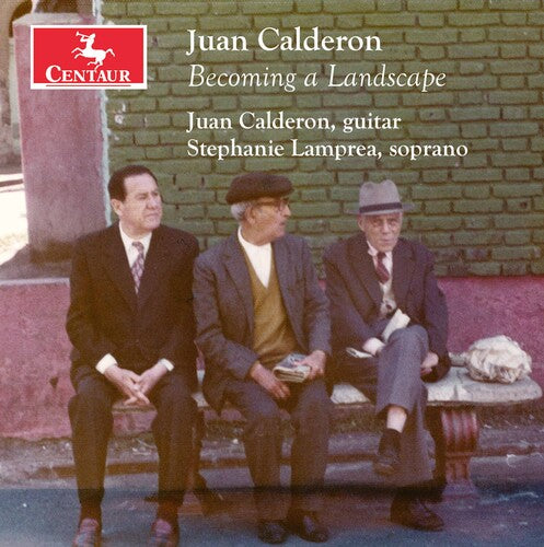 Calderon / Calderon / Lamprea: Becoming a Landscape