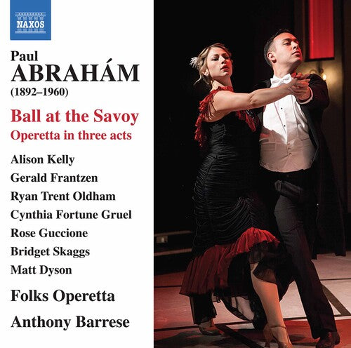 Abraham / Folks Operetta / Barrese: Ball at the Savoy