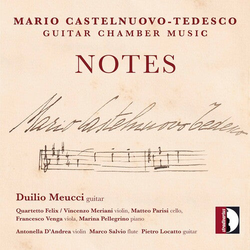 Castelnuovo-Tedesco / Meucci: Notes