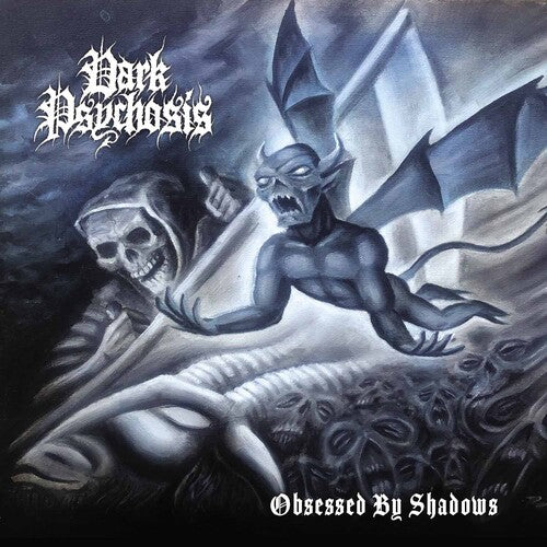 Dark Psychosis: Obsessed by Shadows