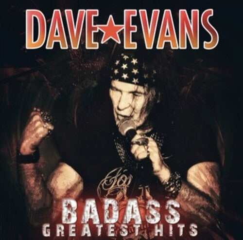 Evans, Dave: Badass Greatest Hits