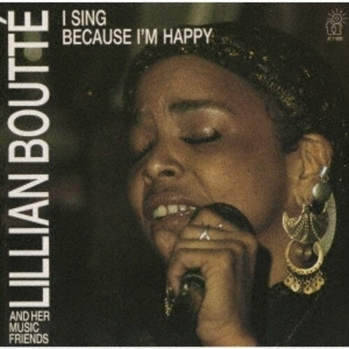 Boutte, Lillian: I Sing Because I'M Happy - COMPACT DISCS
