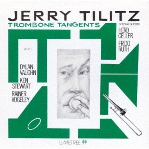 Tilitz, Jerry: Trombone Tangents - COMPACT DISCS