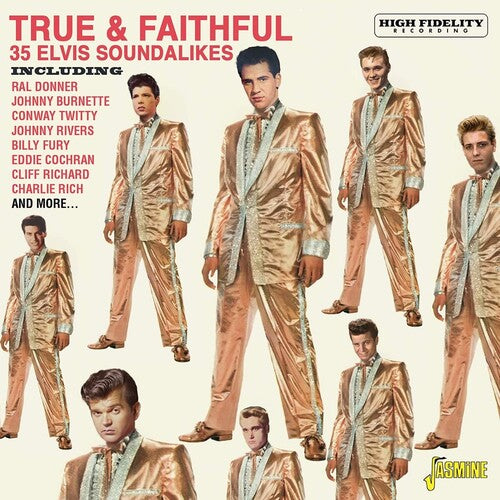 True & Faithful: Elvis Soundalikes / Various: True & Faithful: Elvis Soundalikes / Various