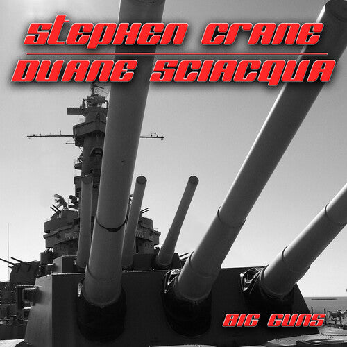 Stephen, Crane / Duane, Sciacqua: Big Guns