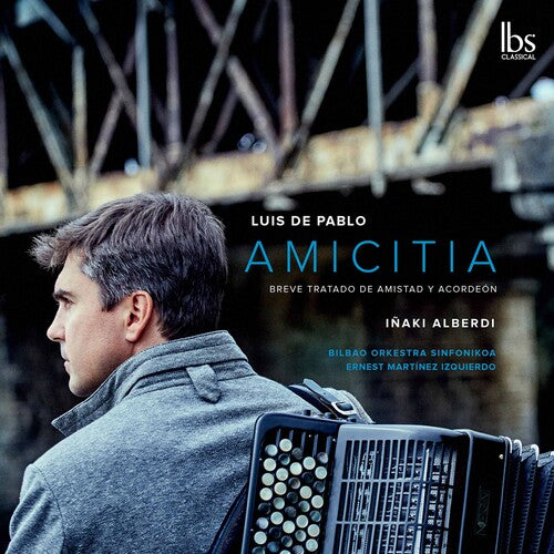 Pablo / Bilbao Symphony / Izquierdo: Amicitia