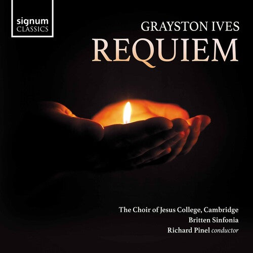 Ives / Britten Sinfonia / Pinel: Requiem