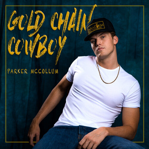 McCollum, Parker: Gold Chain Cowboy