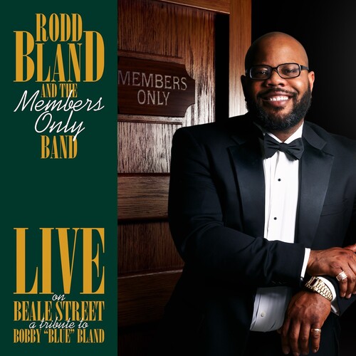 Bland, Rodd & Members Only Band: Live On Beale Street