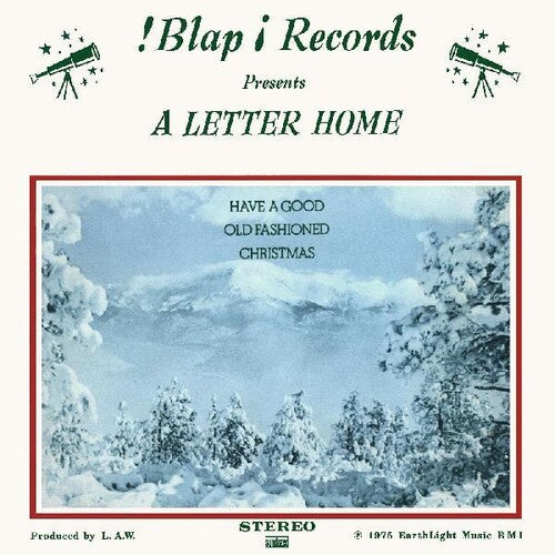 Letter Home: Have A Good Old Fashioned Christmas