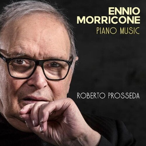 Prosseda, Roberto: Ennio Morricone: Piano Music