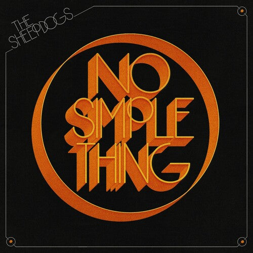 The Sheepdogs: No Simple Things - VINYL LP