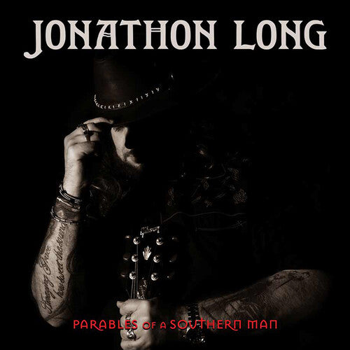 Long, Jonathon: Parables Of A Southern Man