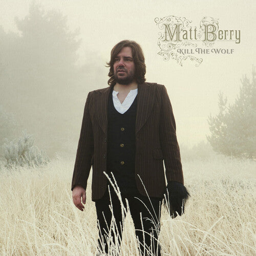 Berry, Matt: Kill The Wolf (Bottle Green Vinyl)