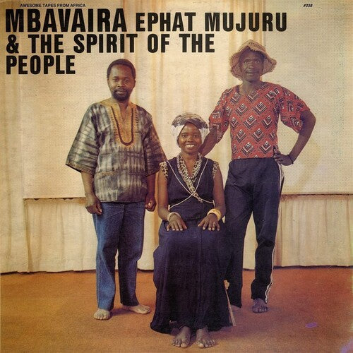 Mujuru, Ephat / Spirit of the People: Mbavaira