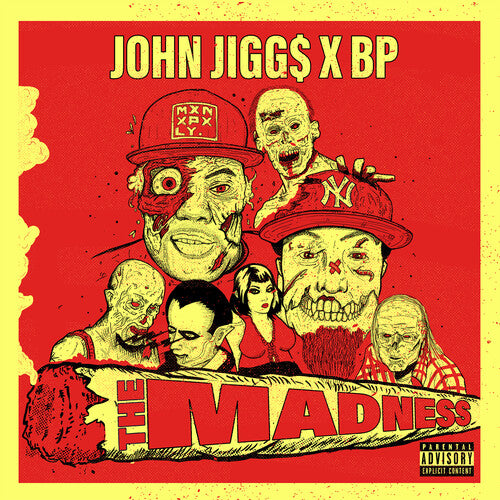 John Jiggs & Bp: Madness