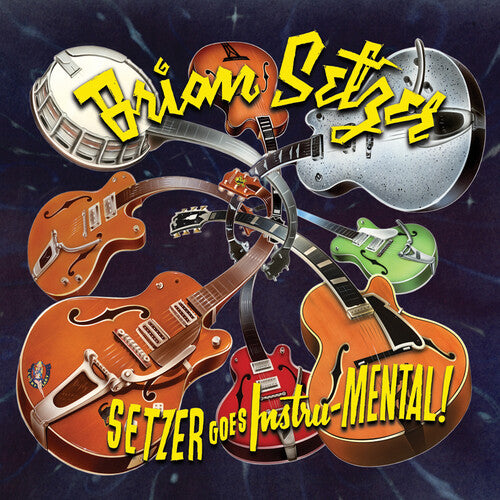 Setzer, Brian: Setzer Goes Instru-mental