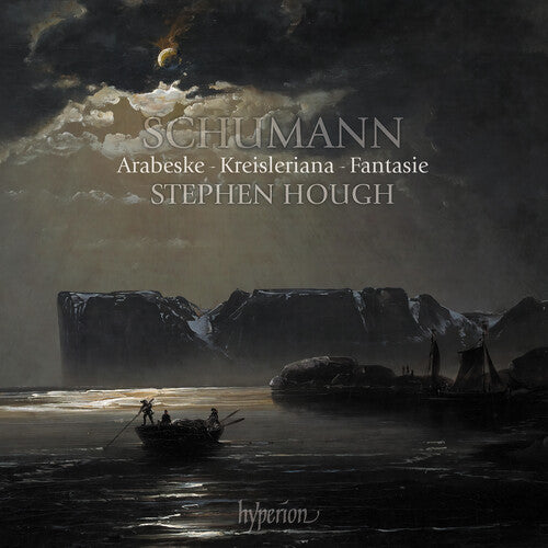 Hough, Stephen: Schumann: Arabeske, Kreisleriana & Fantasie