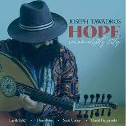 Tawadros, Joseph: Hope In An Empty City