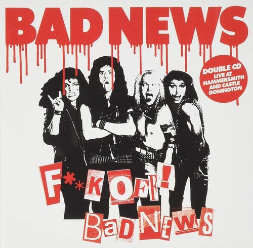 Bad News: Fuck Off Bad News