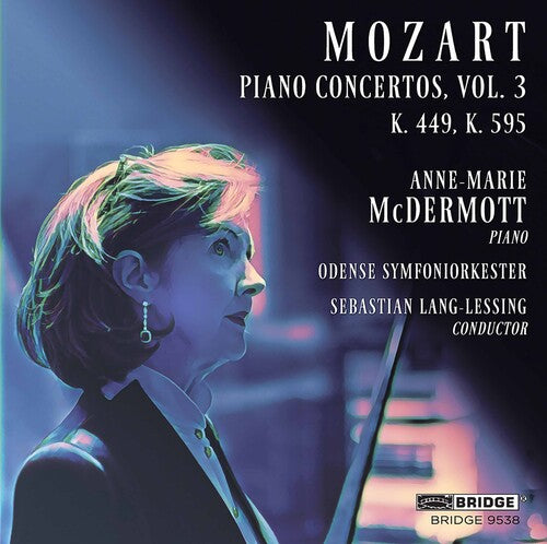 Mozart / McDermott / Lang-Lessing: Piano Concertos 3